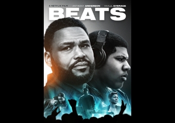 DAVE EAST, ANTHONY ANDERSON STARS IN NETFLIX "BEATS"