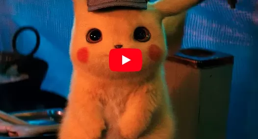 WATCH THE MOVIE TRAILER FOR "POKEMON" DETECTIVE PIKACHU