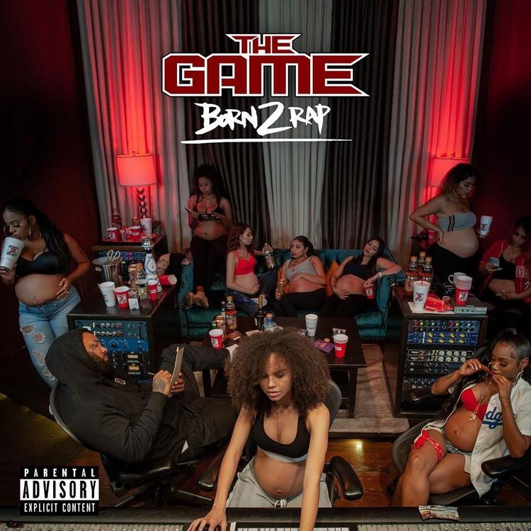 THE GAME DROPS FINAL ALBUM 'BORN 2 RAP'