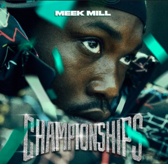 Meek Mill Drops NEW Studio Album, "Championships"
